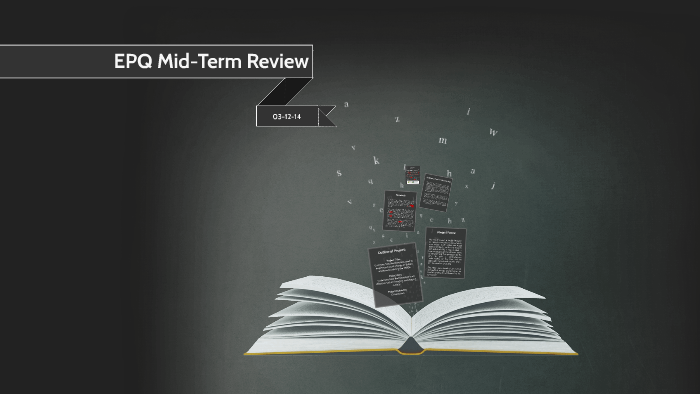 epq-mid-term-review-by-beth-barnett-sanders