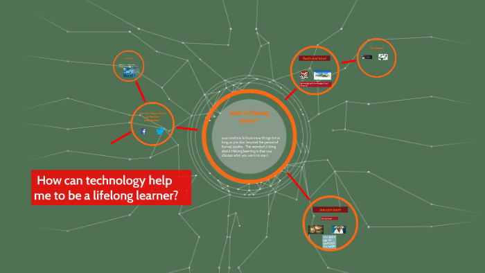 9. How can technology help me to be a lifelong learner? by Noriel Gonzalez