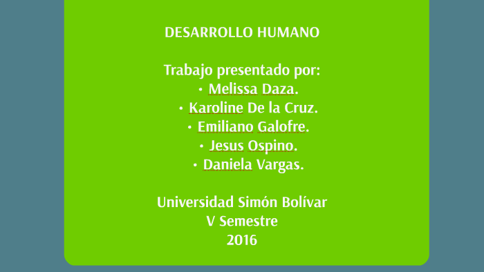 PARADIGMAS EXPLICATIVOS DEL DESARROLLO HUMANO by Daniela Vargas on Prezi