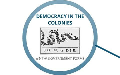 CIVICS Chapter 2 - Democracy In The Colonies By Mario Alioto