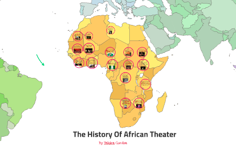 The History of African Theater by yakira cordon on Prezi