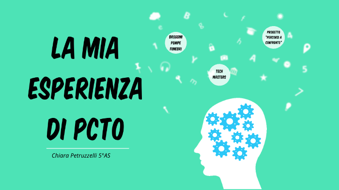 esperienza pcto by Chiara Petruzzelli on Prezi