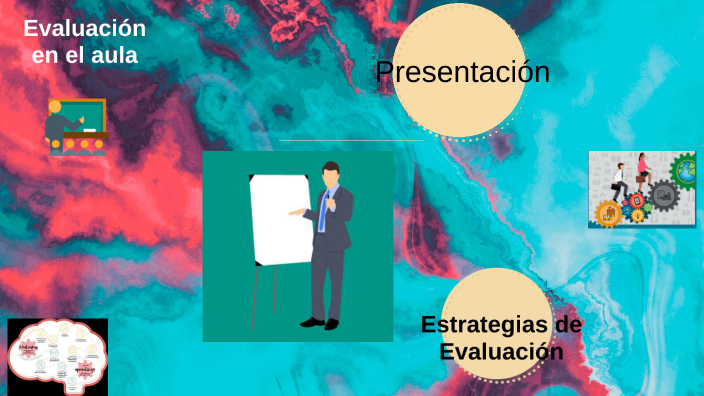 Evaluación en el aula by isaac D.J Gonzalez on Prezi