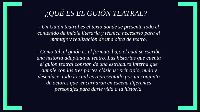 EL GUIÓN TEATRAL by Camila Andrea Hernández Valle on Prezi