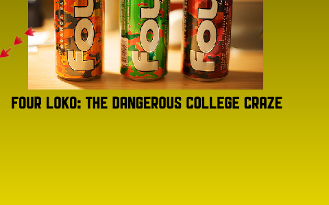 Four Loko: The Dangerous Craze Among College Students by Alex Hammarth