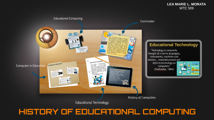 HISTORY OF EDUCATIONAL COMPUTING by leah morata on Prezi