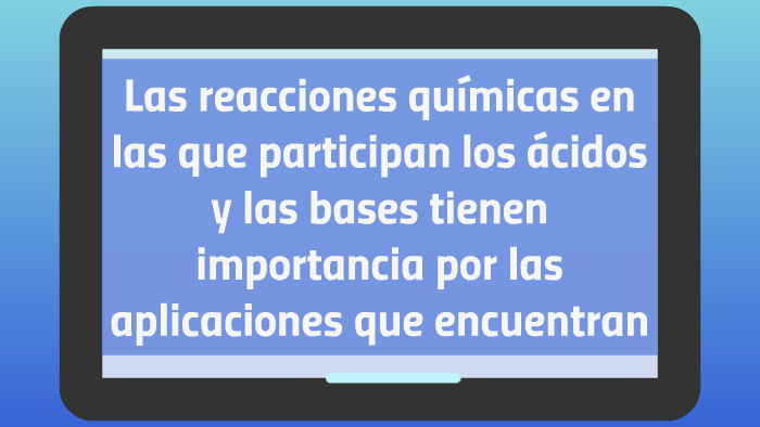 IMPORTANCIA DE LOS ACIDOS Y LAS BASES EN LA VIDA COTIDIANA by YAEL ...