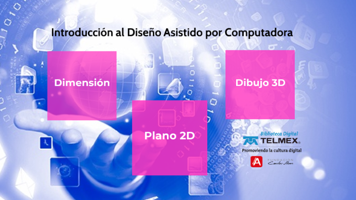 Introducción al diseño asistido por computadora / Unidad 1
