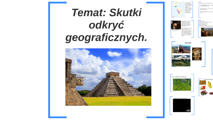 Temat: Skutki Odkryć Geograficznych By Insta Nauczyciel On Prezi