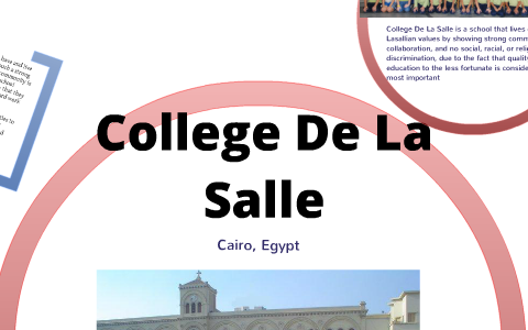 College De La Salle Cairo Egypt By Enrique Valenzuela On Prezi college-de-la-salle-cairo-egypt-by-enrique-valenzuela-on-prezi