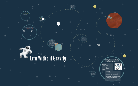 essay about life without gravity