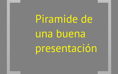 Power Presenter pyramid by Sergio Zeledon on Prezi