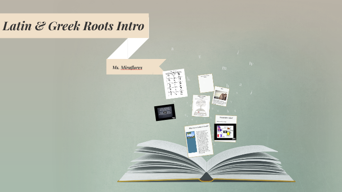 Intro To Greek Latin Root Words By Yalitza Miraflores On Prezi intro-to-greek-latin-root-words-by-yalitza-miraflores-on-prezi