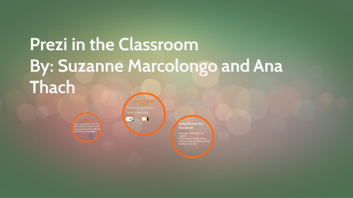 Prezi in the Classroom by Suzanne Marcolongo on Prezi