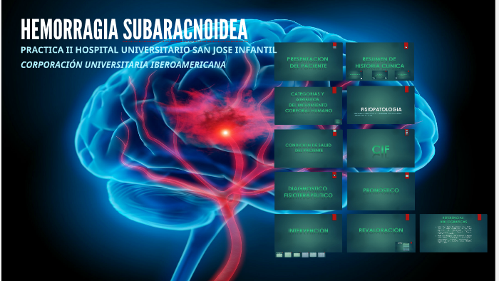 HEMORRAGIA SUBARACNOIDEA By Laura Medina On Prezi