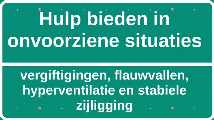 Hulp bieden in onvoorziene situaties by senne roemer on Prezi