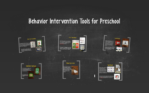 Behavior Intervention Tools For Preschool By Diane Olencz On Prezi