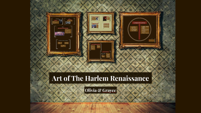 Art of The Harlem Renaissance by Olivia Ortiz on Prezi