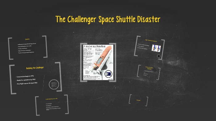 The Challenger Space Shuttle Disaster by Matthew Oliver on Prezi