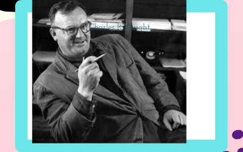Charles R.Wright by on Prezi