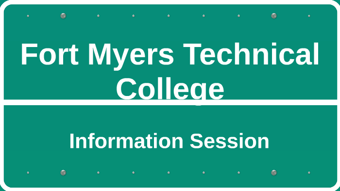 Fort Myers Technical College by Michele Witlin on Prezi