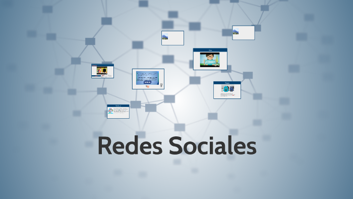 Redes Sociales by Adrian Vera on Prezi