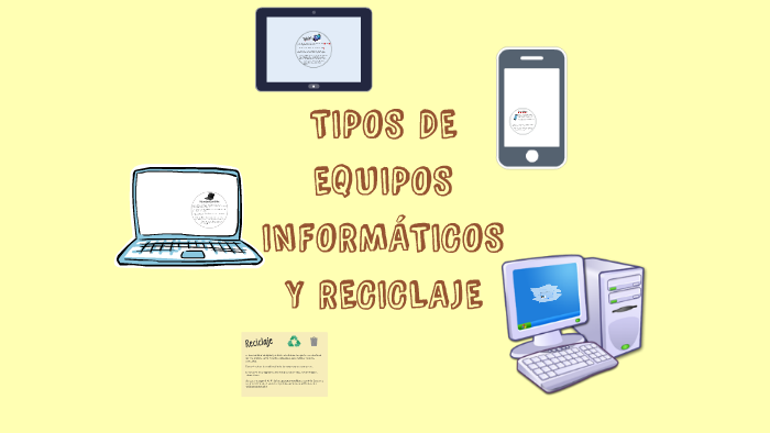 Tipos De Equipos Informaticos Y Reciclaje By Carlos Fuster