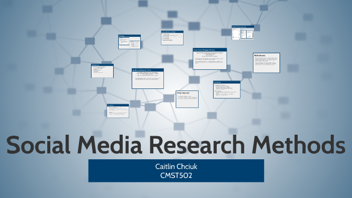  Social Media Research Methods By Caitlin Chciuk