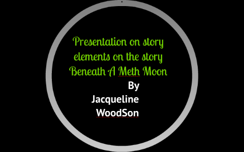 Presentation on story elements on the story by Jasmine Sanchez on Prezi