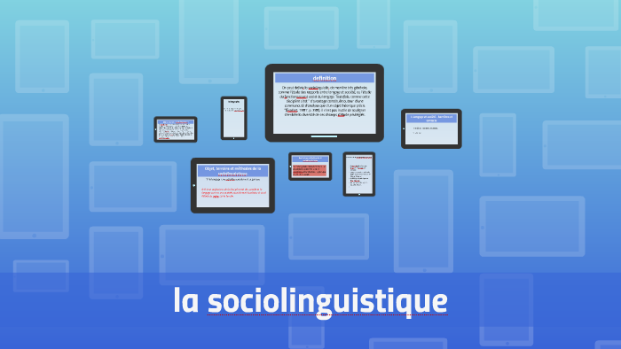 La Sociolinguistique By On Prezi