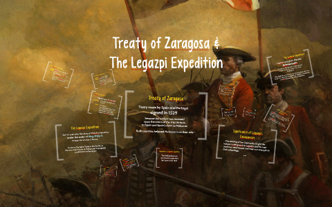 Treaty of Zaragoza &amp; The Legazpi Expedition by Jeston Errol on Prezi