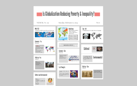 Is Globalization Reducing Poverty & Inequality? by Akalya A on Prezi