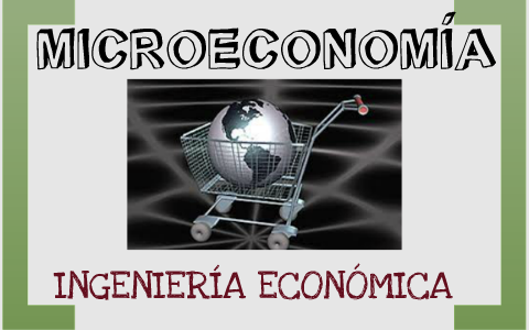 2.5 Teoría De La Producción - Microeconomía By Luis Gil On Prezi