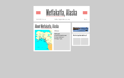 Metlakatla, Alaska by Crystal Becker on Prezi