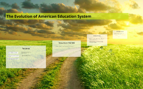 which theory relates to the evolution of the american education system