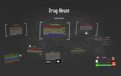 Drug Abuse by Student Prezi on Prezi