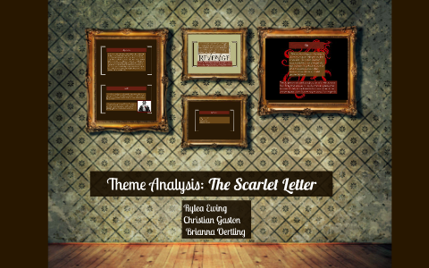 Theme Analysis: The Scarlet Letter by Christian Gaston on Prezi