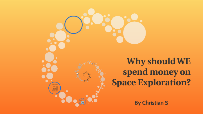 essay should we spend money on exploring space