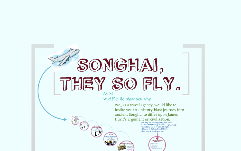 Taylor's Empire Civilization Project- Songhai by Yinjin Maile on Prezi