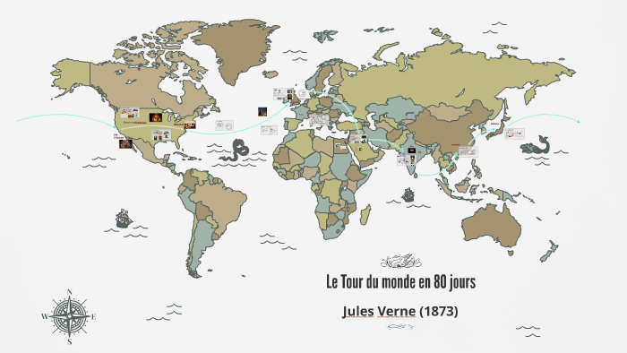 Itinéraire Tour Du Monde En 80 Jours
