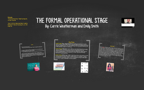 The Formal Operational Stage by Emily Smith on Prezi