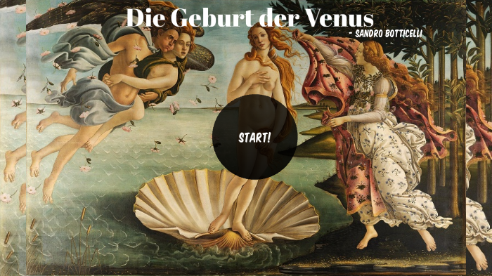 Die Geburt der Venus by Lan Vu on Prezi