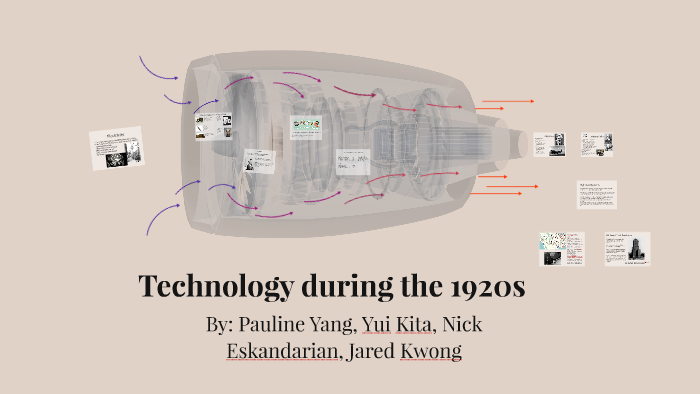 Technology Form 1925 Technology during the 1920s by Pauline Yang on Prezi