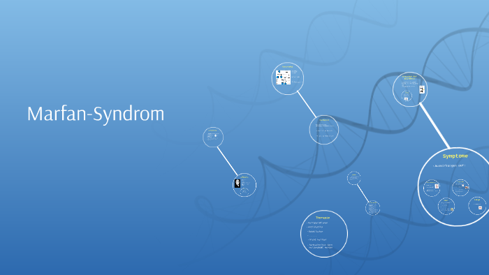 Marfan-Syndrom by Frederik Stoeckle on Prezi