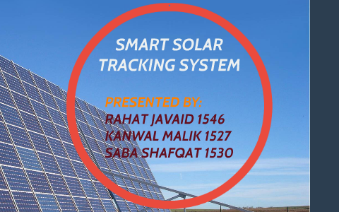 SMART SOLAR TRACKING SYSTEM by rahat javaid