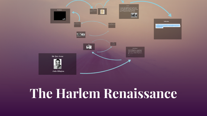 The Harlem Renaissance by Luz Villegas on Prezi
