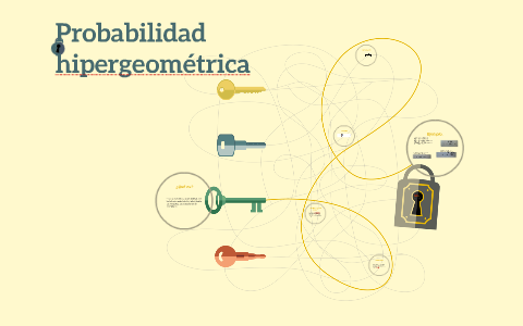 Probabilidad hipergeométrica by maria camila villa alvarez on Prezi