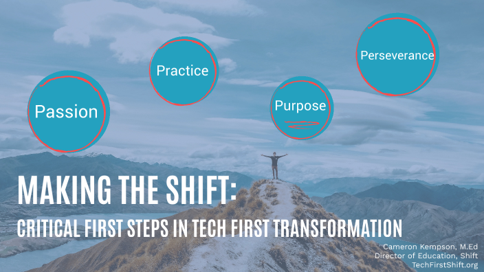 Making the Shift: Critical First Steps in Tech First Transformation by ...