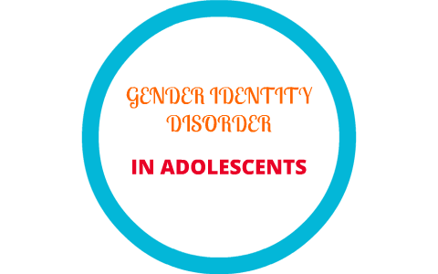 Gender Identity Disorder by Zachary Durand on Prezi