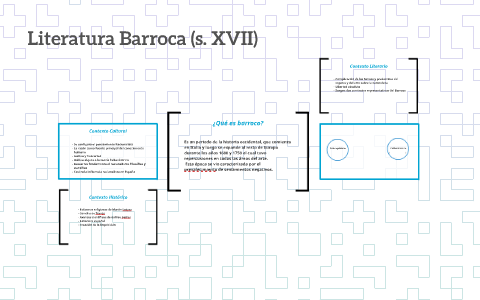 Literatura Barroca (s. XVII) by César Barrientos on Prezi